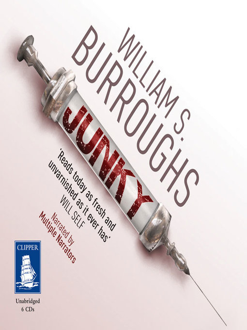 Title details for Junky by William S. Burroughs - Available